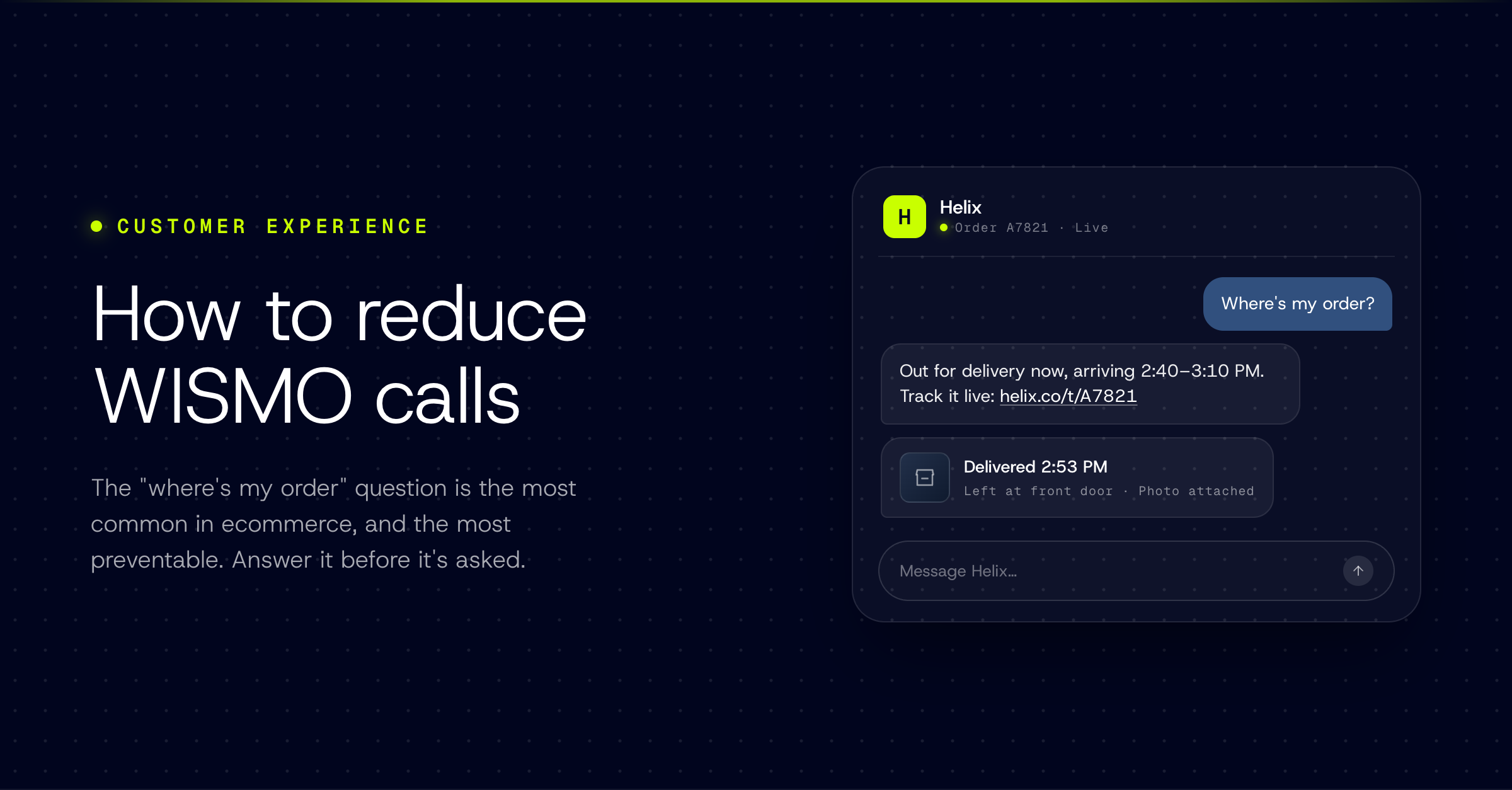 A customer messaging thread: Where is my order, answered with live tracking and proof of delivery